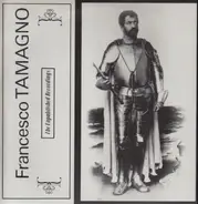 Francesco Tamagno - The Unpublished Recordings