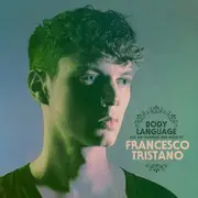 2 x 12inch Vinyl Single - Francesco Tristano - Body Language Vol. XVI