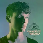 Francesco Tristano - Body Language Vol. XVI