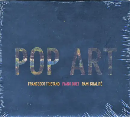 Francesco Tristano / Rami Khalifé - Pop Art