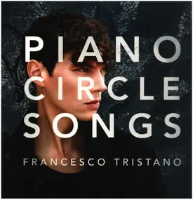 Francesco Tristano - Piano Circle Songs