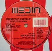 Francesco Zappalà - No Way Out (Hard Core Remix)
