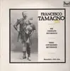 Double LP - Francesco Tamagno - The Complete Recordings / Three Unpublished Recordings