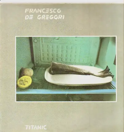 Francesco De Gregori - Titanic
