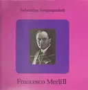 LP - Francesco Merli - Francesco Merli II Lebendige Vergangenheit