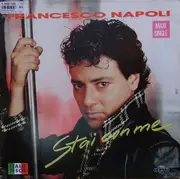 12inch Vinyl Single - Francesco Napoli - Stai Con Me