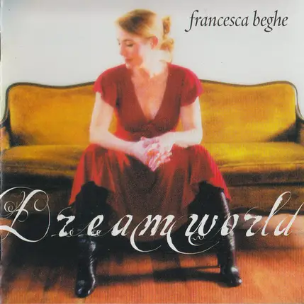 Francesca Beghe - Dreamworld