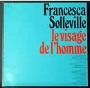 LP - Francesca Solleville - Le Visage De L'homme - Gatefold