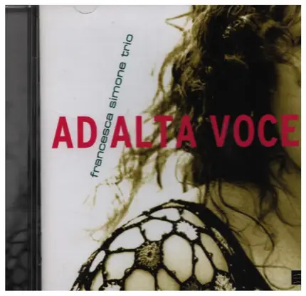 Francesca Simone Trio - Ad Alta Voce