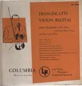 Francescatti - Violin Recital (Artur Balsam, Max Lanner, Piano)