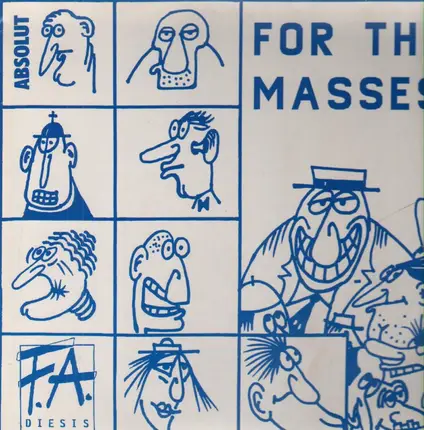 Absolut - For The Masses