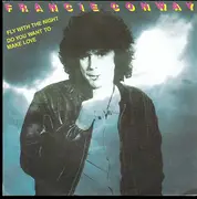 7inch Vinyl Single - Francie Conway - Fly With The Night / Do You Want To Make Love