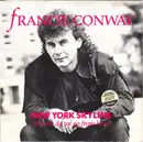 7inch Vinyl Single - Francie Conway - New York Skyline (Where Do We Go From Here)