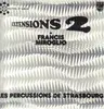 LP - Francis Miroglio , Les Percussions De Strasbourg - Extensions 2
