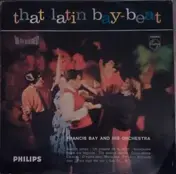 Francis Bay - That Latin Bay-Beat