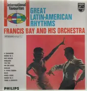 Francis Bay - Great Latin-American Rhythms