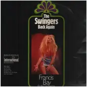 Francis Bay - The Swingers Back Again