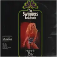 Francis Bay & His Orchestra - The Swingers Back Again
