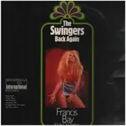 Francis Bay & His Orchestra - The Swingers Back Again