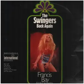 Francis Bay - The Swingers Back Again