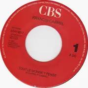 7inch Vinyl Single - Francis Cabrel - Tout Le Monde Y Pense