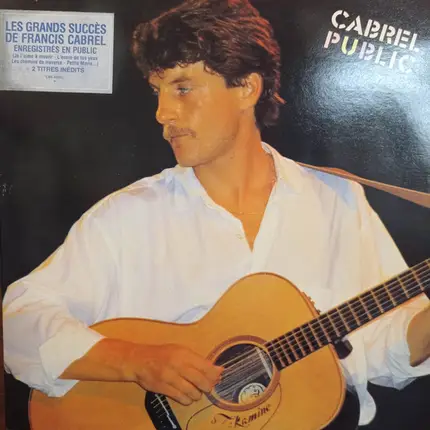 Francis Cabrel - Cabrel Public