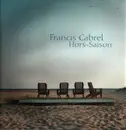 12inch Vinyl Single - Francis Cabrel - Hors-Saison