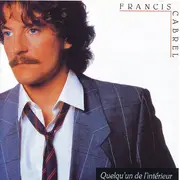 LP - Francis Cabrel - Quelqu'un De L'intérieur