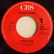 7inch Vinyl Single - Francis Cabrel - Sarbacane