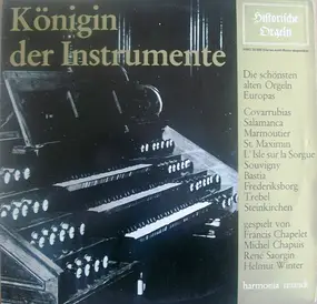 Michel Chapuis - Königin Der Instrumente