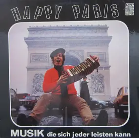 Francis Claire und sein Musette-Ensemble - Happy Paris