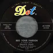 Francis Craig And His Orchestra - Beg Your Pardon / Near You