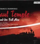 francis durbridge - Paul Temple Und Der Fall Alex