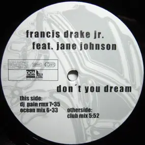 Francis Drake Jr. - Don't You Dream