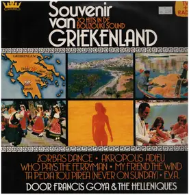 Francis Goya - Souvenir Van Griekenland - 20 Hits In De Bouzouki Sound