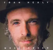 Fran Healy - Wreckorder -Spec-