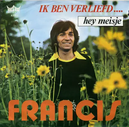 Francis - Ik Ben Verliefd