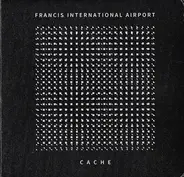 Francis International Airport - Cache