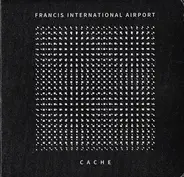 Francis International Airport - Cache