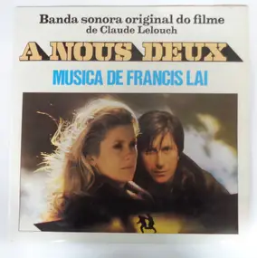 Francis Lai - A Nous Deux (Banda Sonora Original Do Filme)