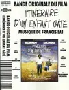 MC - Francis Lai - Itinéraire D'Un Enfant Gâté (Bande Originale Du Film) - Still Sealed