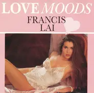 Francis Lai - Love Moods