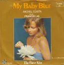7inch Vinyl Single - Francis Lai / Michel Costa - My Baby Blue