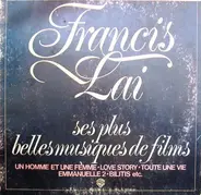 Francis Lai - Ses Plus Belles Musiques De Films