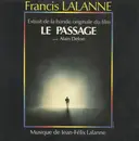 12inch Vinyl Single - Francis Lalanne - Extrait De La Bande Originale Du Film 'Le Passage'