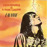 7inch Vinyl Single - Francis Lalanne - Toujours A L'air Libre
