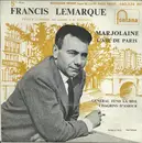 7inch Vinyl Single - Francis Lemarque / Franck Aussman Et Son Ensemble et Les Fontana - Marjolaine - Mono