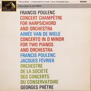 Poulenc - Concerto For Two Pianos, Etc.