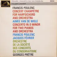 Poulenc - Concerto For Two Pianos, Etc.