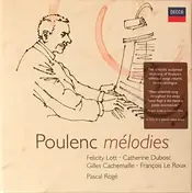 Francis Poulenc - Mélodies